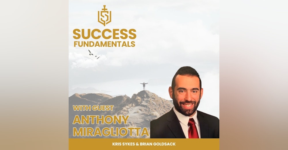 Your Success And The Government with Anthony Miragliotta