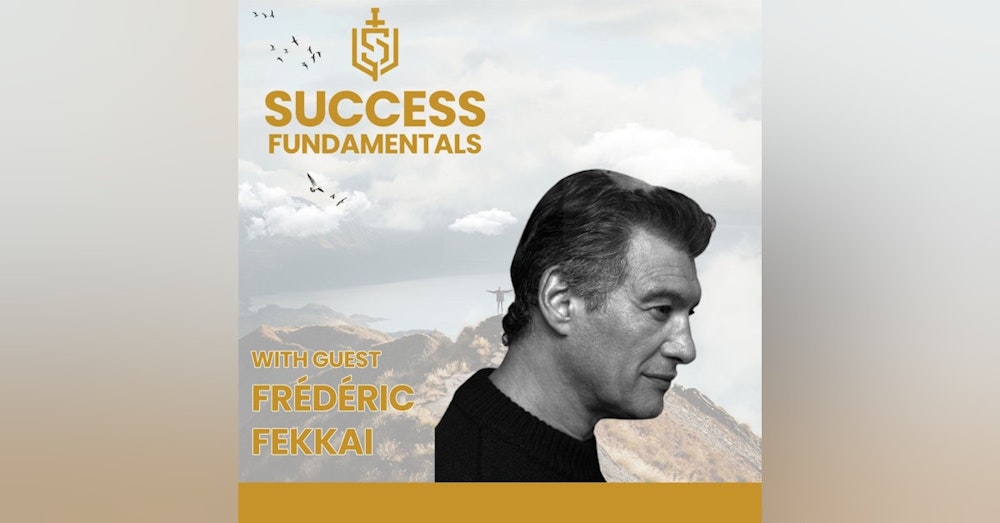 Never Be Satisfied with Frederic Fekkai
