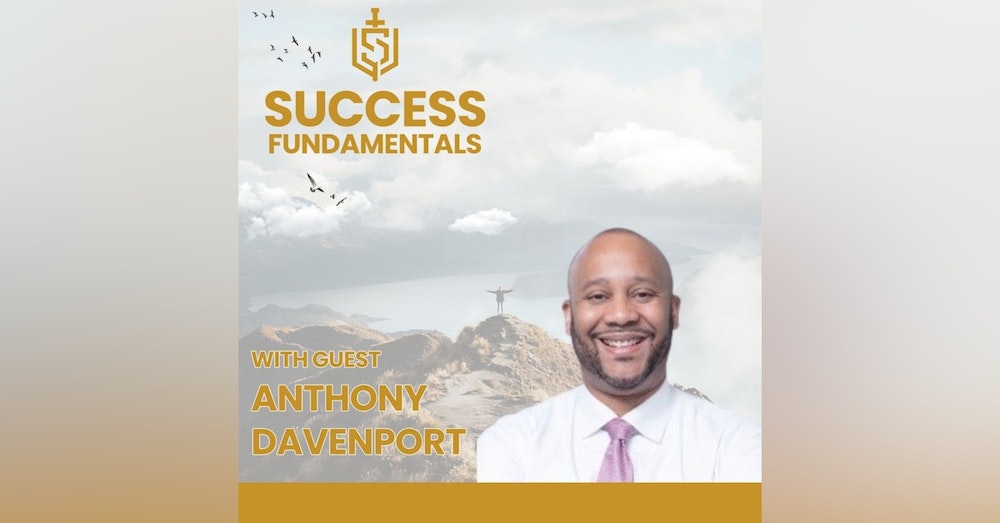 Write Your Dreams Down with Anthony Davenport