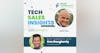 Become an Action-Oriented Salesperson: Tech Sales Insights Moments With Ken Dougherty