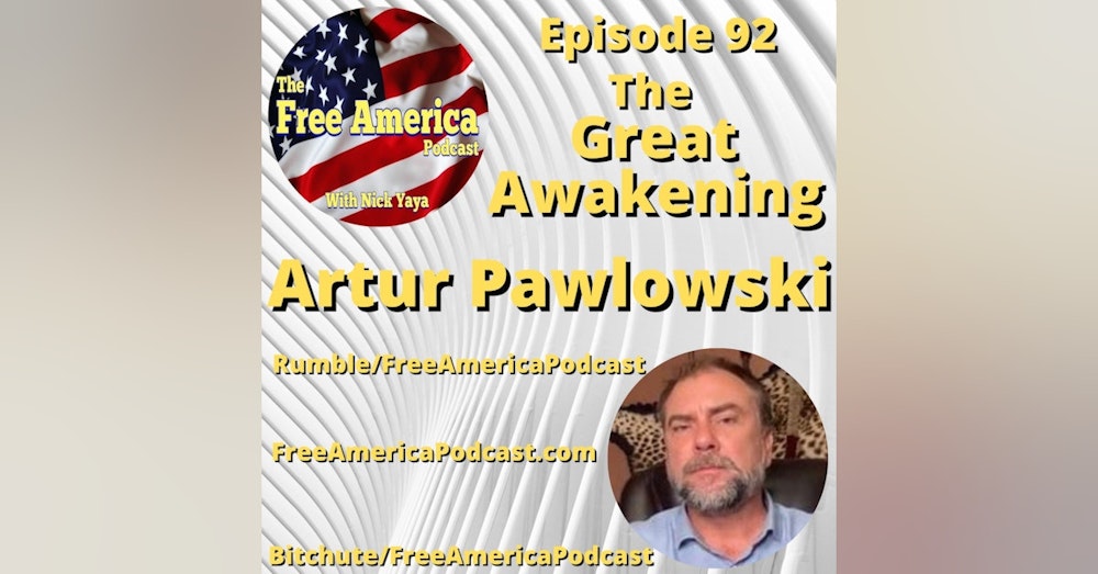 Episode 92: The Great Awakening