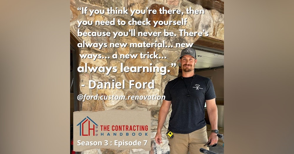 Dan Ford of Ford Custom Renovations: Removing himself from the field and scaling up