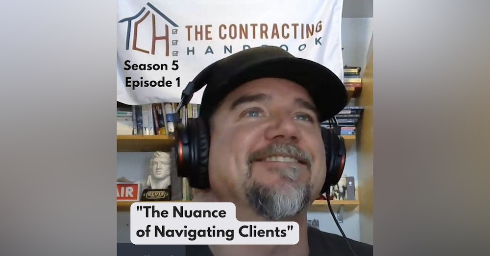 The Nuance of Navigating Clients