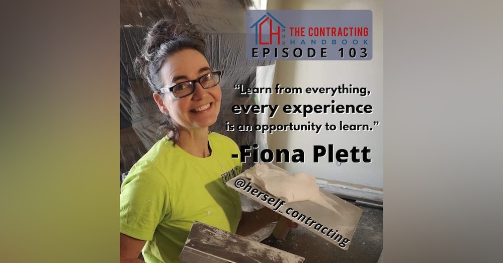 Fiona Plett of Herself Contracting: House healing and a builder at a crossroads