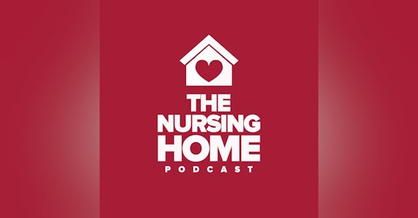 The Nursing Home Podcast Newsletter Signup