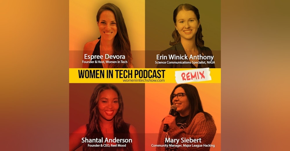 Remix: Erin Winick Anthony, Mary Siebert, and Shantal Anderson: Women In Tech