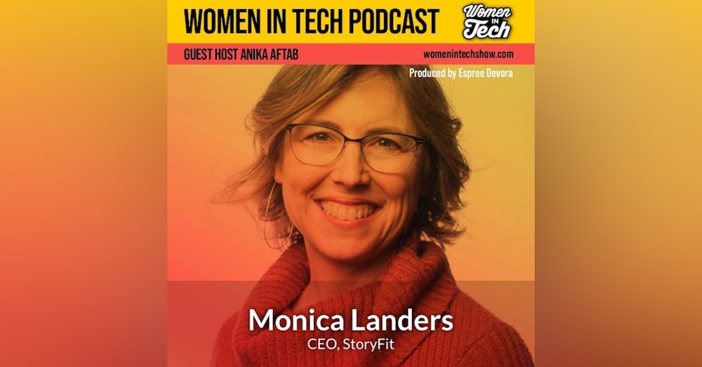 Monica Landers of StoryFit: Projecting Response In Entertainment: Women In Tech Texas