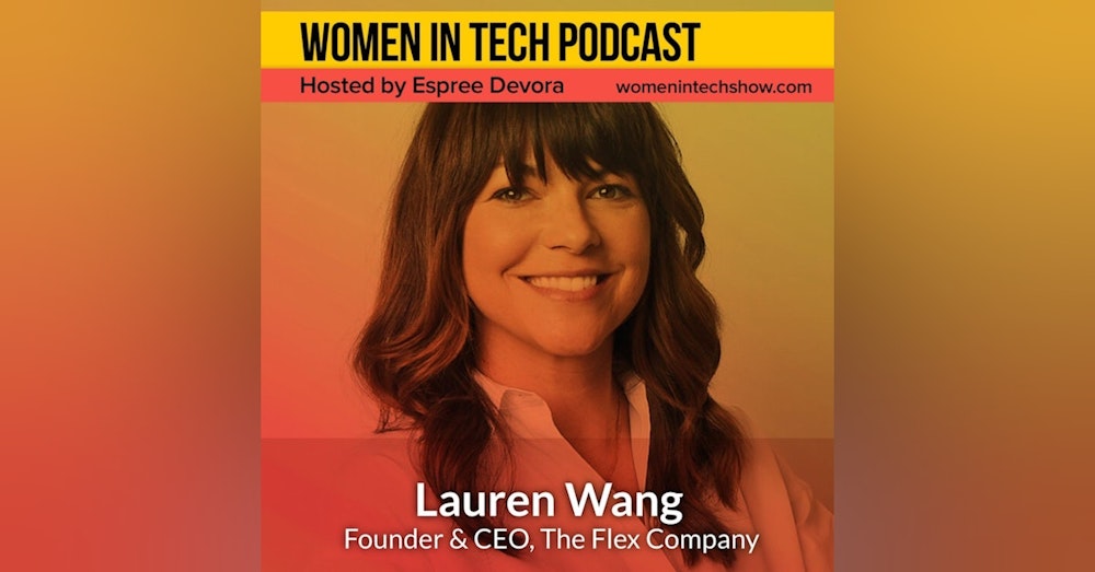 Lauren Wang of Flex Company: Women In Tech California