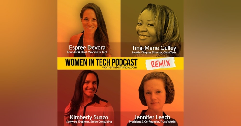 Remix: Jennifer Leech, Kimberly Suazo, and Tina-Marie Gulley: Women In Tech