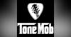 The Tone Mob Podcast