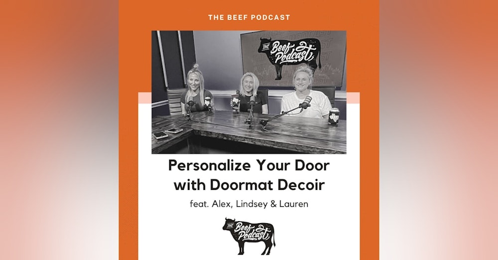 Personalize Your Door with Doormat Decoir feat. Alex, Lindsey & Lauren