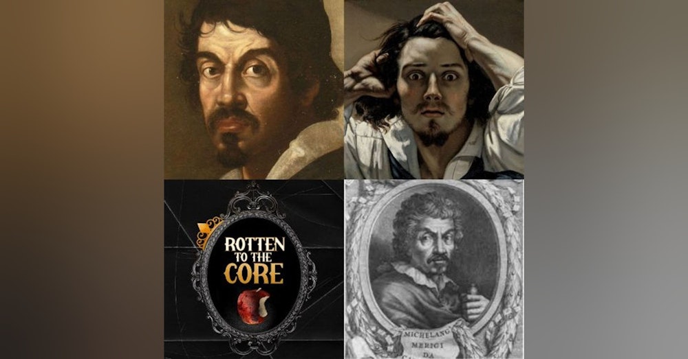 Episode 8: Caravaggio: Tortured Artist with a Murderous Muse