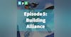 5. Building Alliance: Interview with Jason B.