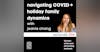 006 // Navigating COVID + Family Holiday Dynamics with Jeanie Chang