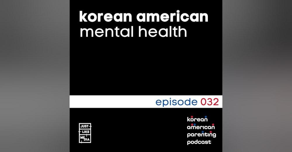 032 // Korean American Mental Health