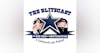 The Blitzcast Ep. 3: Hey Dak, TAG! You’re it!  A new CBA in place, Randy Gregory update, and the Cowboys aren’t going to Oxnard. Hopkins vs Diggs trades and Brady a Buc?