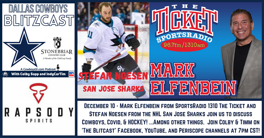 Offensive Performance For The Defense  – Special Guests Mark Elfenbein of SportsRadio 1310 The Ticket and NHLer Stefan Noesen of the San Jose Sharks