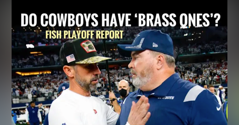 'BRASS ONES!' #DallasCowboys BAR ROOM / CLASSROOM history with 49ers ... Fish Report