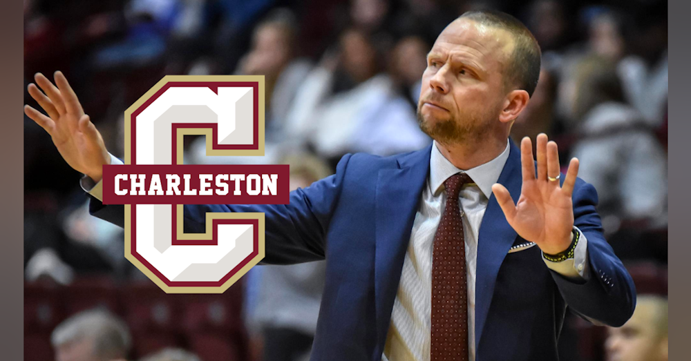 College of Charleston Men's Basketball Coach Pat Kelsey Joins the Show