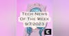 Tech News of the Week for 9/7/2023
          
          
            
              [MTG008]