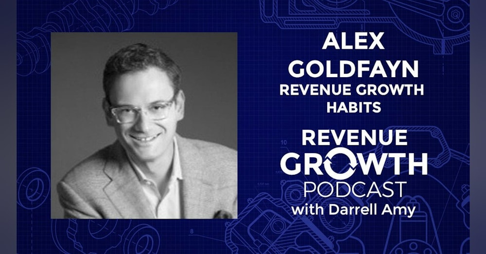 Alex Goldfayn-Revenue Growth Habits
