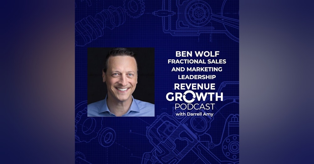 Ben Wolf-Fractional Sales and Marketing Leadership