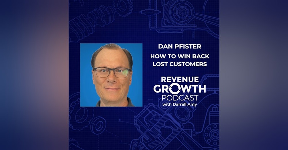 Dan Pfister-How To Win Back Lost Customers