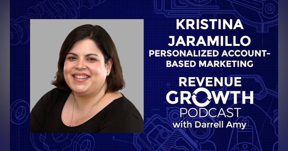 Kristina Jaramillo-Personalized Account-Based Marketing