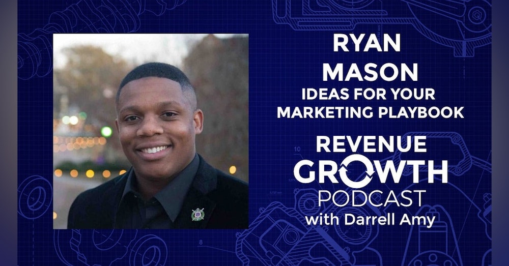 Ryan Mason-Ideas For Your Marketing Playbook