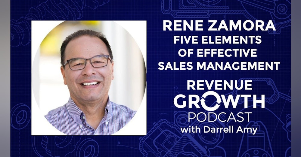Rene Zamora-Five Elements of Effective Sales Management