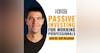 TLP02: Passive Investing for Working Professionals with Dr. Jeff Anzalone