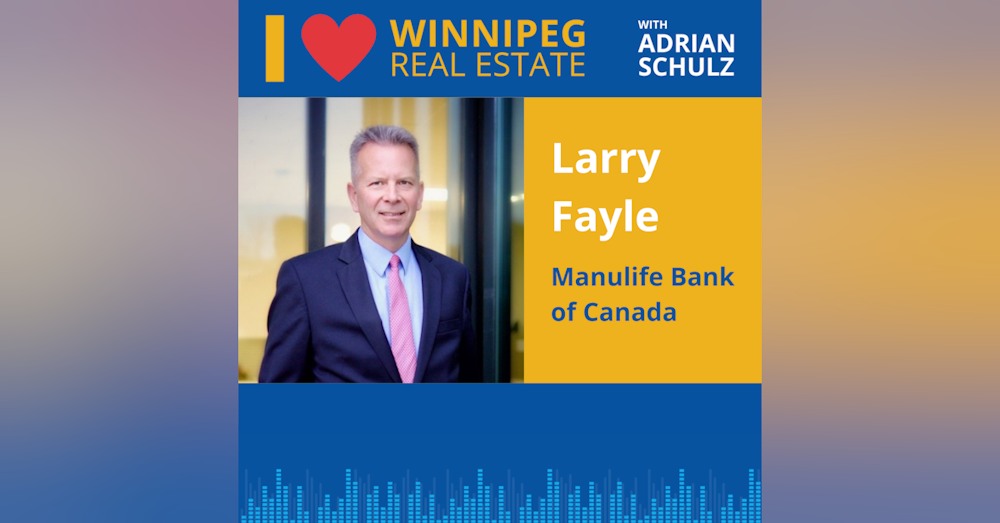 Larry Fayle on Manulife Bank of Canada