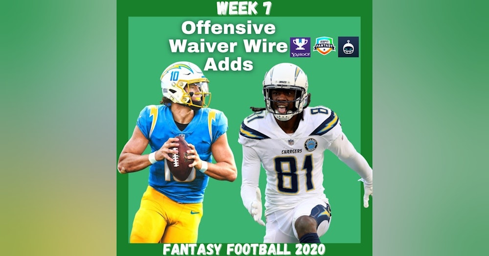 Fantasy Football 2020 | Week 7 Offensive Waiver Adds