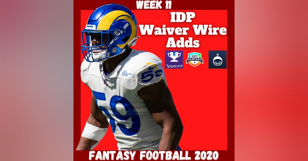 Fantasy Football 2020 | Week 11 IDP Waiver Wire Adds