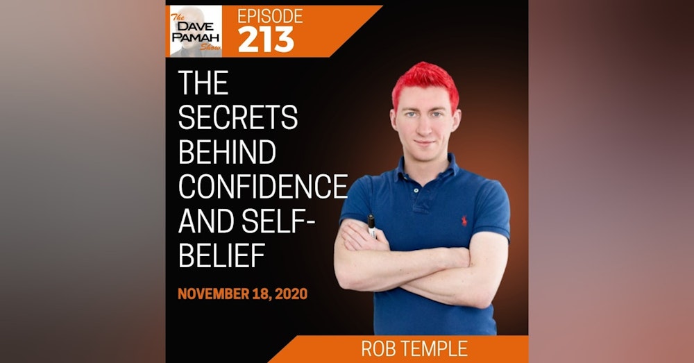 The secrets behind confidence and self-belief with Rob Temple