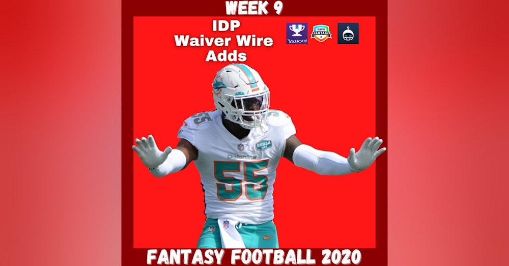 Fantasy Football 2020 | Week 9 IDP Waiver Wire Adds