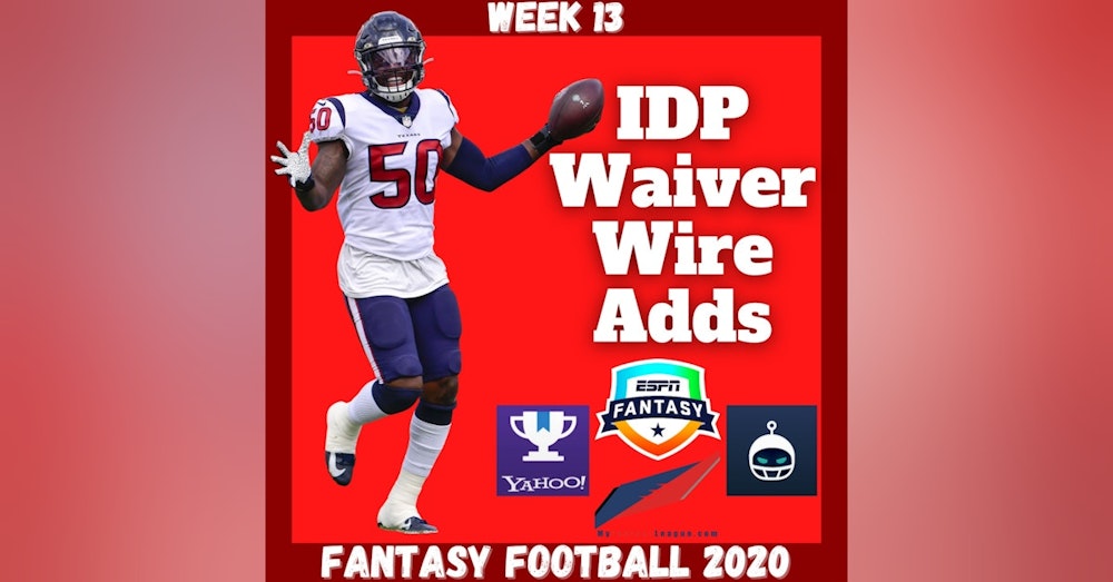 Fantasy Football 2020 | Week 13 IDP Waiver Wire Adds