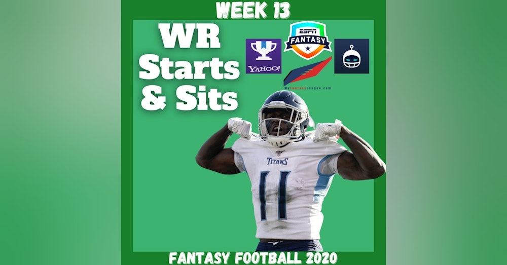 Fantasy Football 2020 | Week 13 WR Starts & Sits Every Matchup