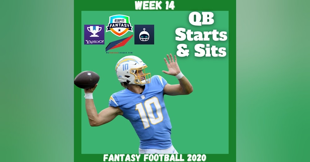 Fantasy Football 2020 | Week 14 QB Starts & Sits Every Matchup