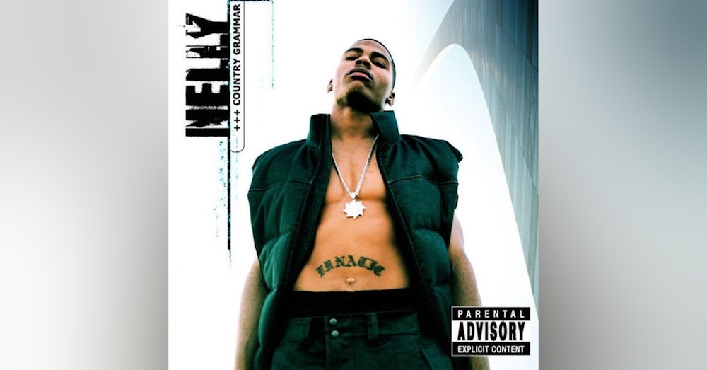 Ep. 35: Nelly-Country Grammar. Batter Up...