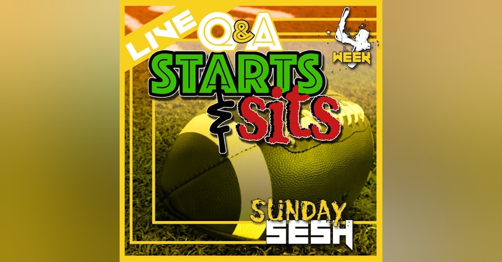 Fantasy Football 2021 | Week 4 Sunday Pre Game Start Sit Q & A Live Stream