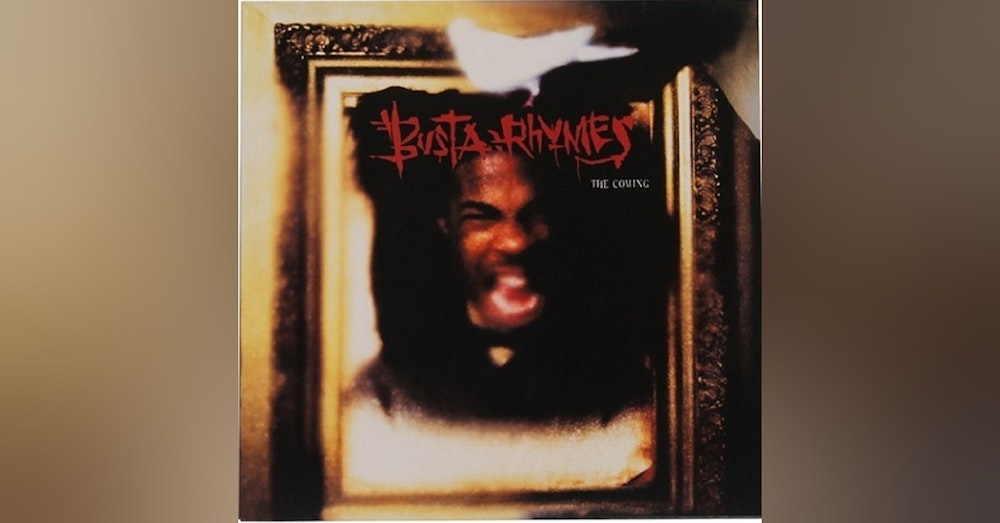 Busta Rhymes-The Coming (1996). The Dungeon Dragon Fully Unleashed