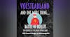 Volsteadland: And One More Thing E3