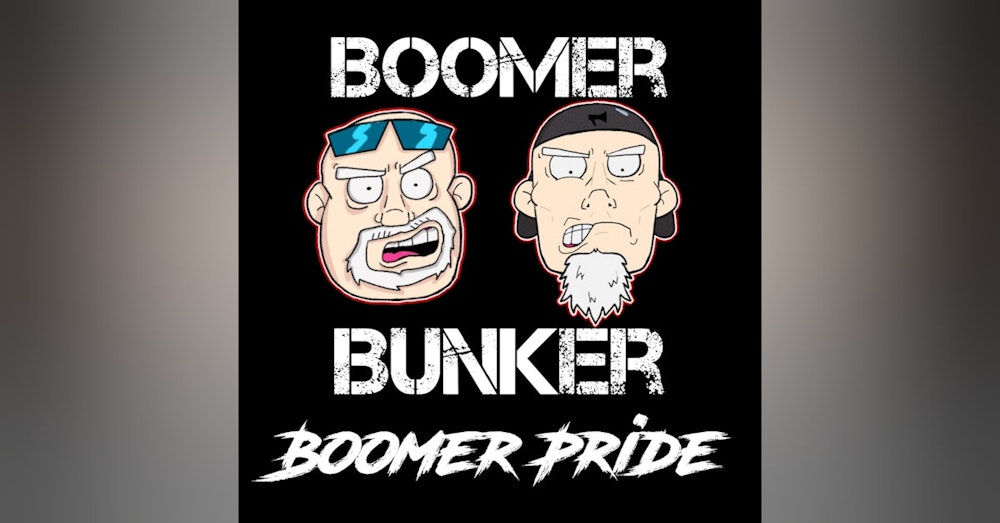 Boomer Pride | Episode 021