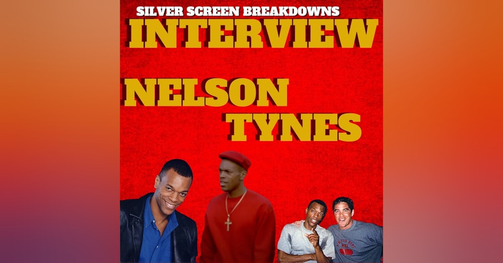 Nelson Tynes Silver Screen Breakdowns Interview