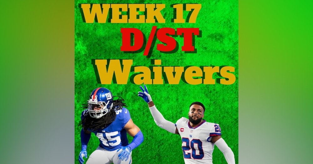 Week 17 Team Defense D/ST Waiver Wire Adds | Fantasy Football