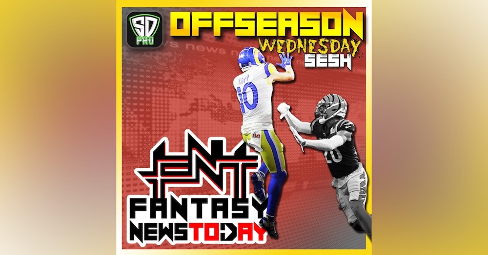 Fantasy Football News Today LIVE, Wednesday February 16th
