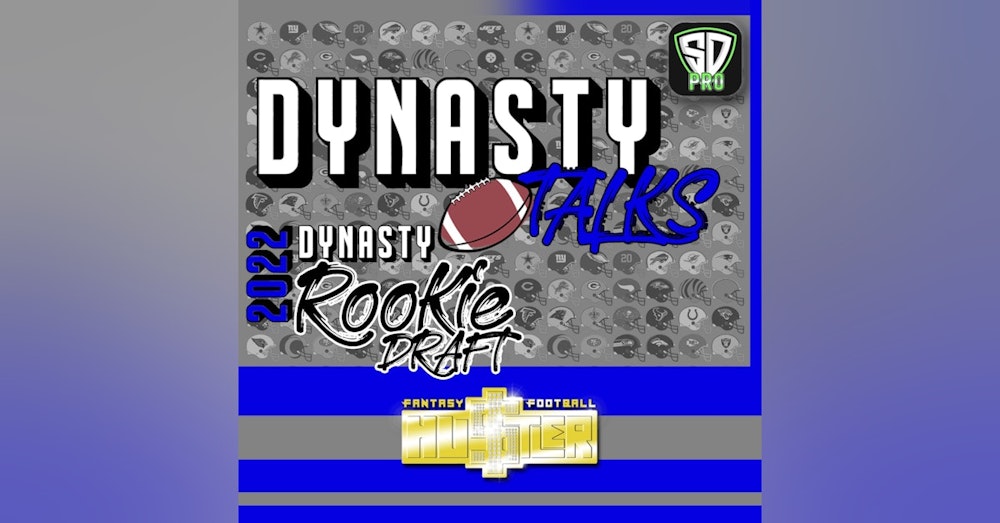 2022 Dynasty Rookie Draft Advice