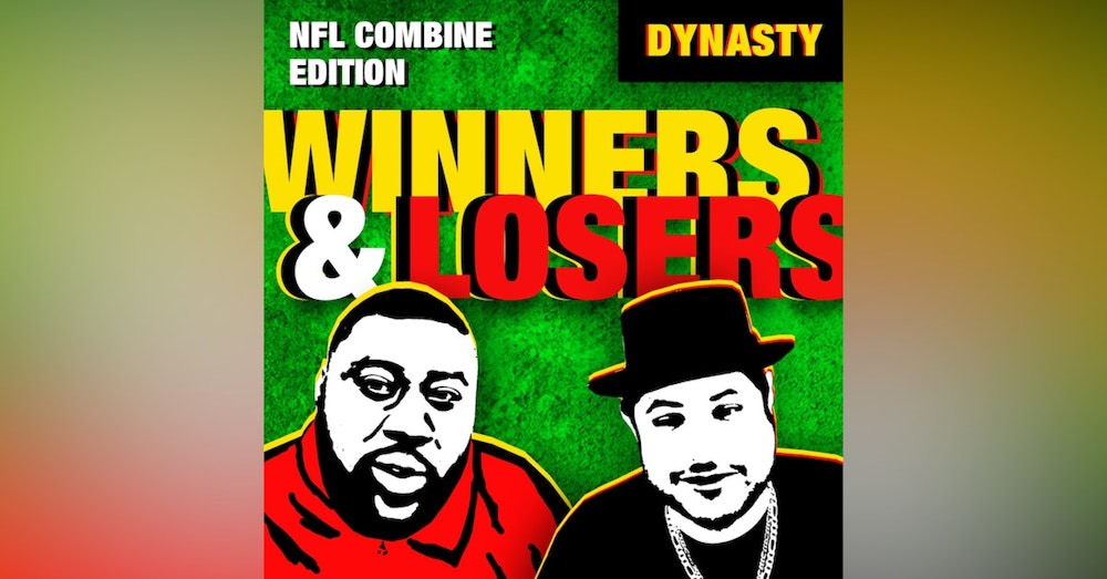NFL Combine Winners & Losers | Dynasty Fantasy Football