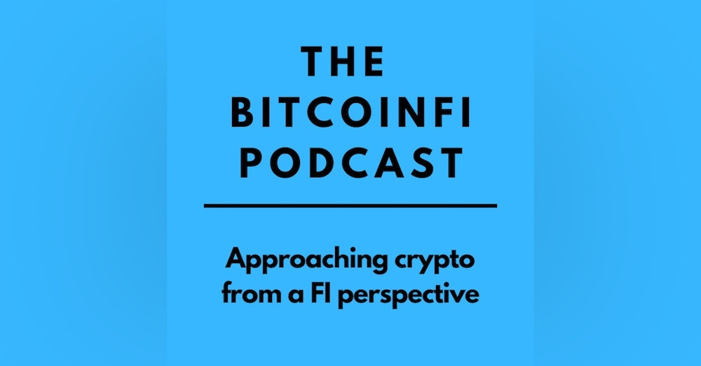27: Why You Should Care About Bitcoin